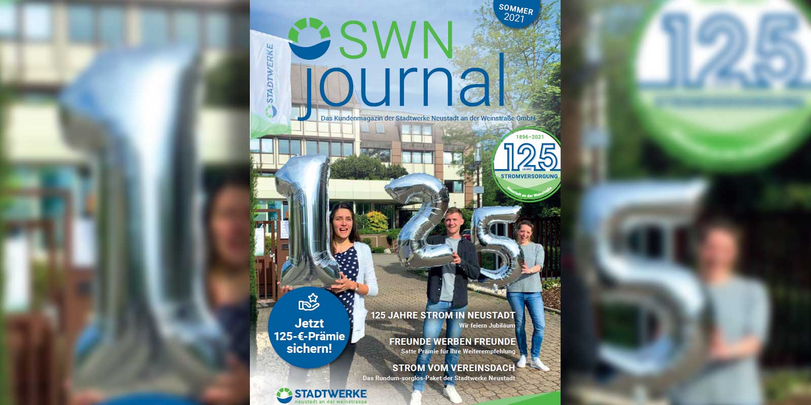 Die Jubiläumsausgabe des SWN Journals Sommer 2021 ist da! - Stadtwerke ...